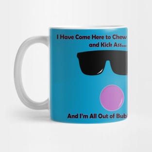 Time to chew Bubble Gum Mug